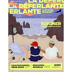 La Déferlante, n° 20. Soigner dans un monde qui va mal