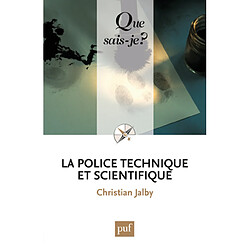 La police technique et scientifique