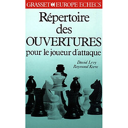 Répertoire des ouvertures pour le joueur d'attaque - Occasion