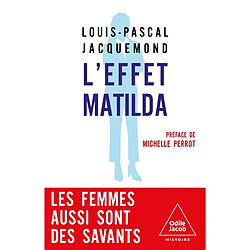 L'effet Matilda : les femmes écartées des honneurs scientifiques