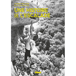 Une histoire de l'escalade