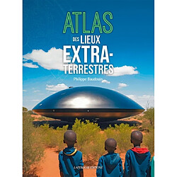 Atlas des lieux extraterrestres
