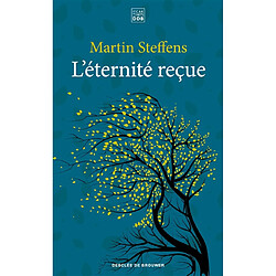 L'éternité reçue