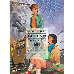 Mobile suit Gundam, the origin. Vol. 6. L'engrenage