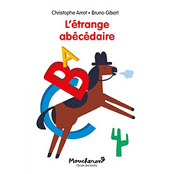 L'étrange abécédaire