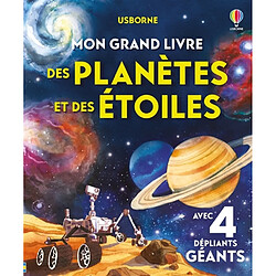 Mon grand livre des planètes et des étoiles