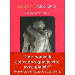 Rodin amoureux