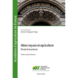 Idées reçues et agriculture : parole à la science - Occasion