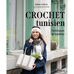 Crochet tunisien : techniques et modèles