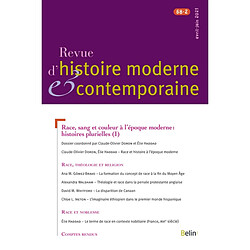 Revue d'histoire moderne et contemporaine, n° 68-2. Race, sang et couleur à l'époque moderne : histoires plurielles (I) - Occasion