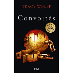 Assoiffés. Vol. 3. Convoités