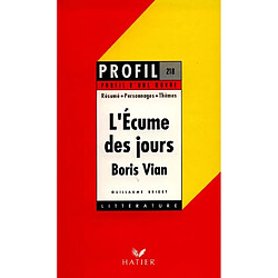 L'écume des jours, Boris Vian
