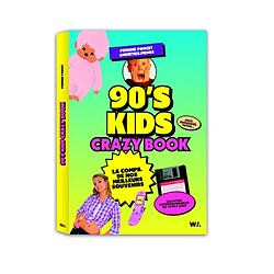 90's kids : crazy book : la compil de nos meilleurs souvenirs