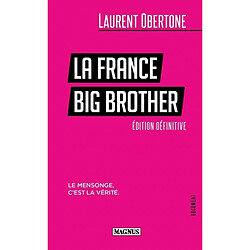 La France Big Brother : document