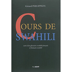 Cours de swahili : suivi d'un glossaire swahili-français et français-swahili - Occasion