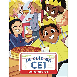 Je suis en CE1. Le jour des rois