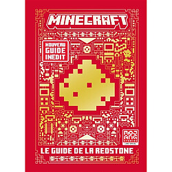 Minecraft : le guide de la redstone