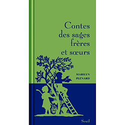 Contes des sages frères et soeurs