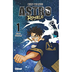 Astro royale. Vol. 1. Astro royale
