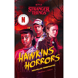 Stranger things. Hawkins horrors : nouvelles horrifiques - Occasion