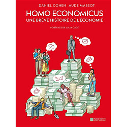 Homo economicus : une brève histoire de l'économie