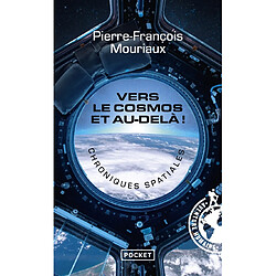 Vers le cosmos et au-delà ! : chroniques spatiales - Occasion