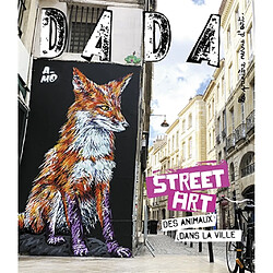 Dada, n° 295. Street art : des animaux dans la ville