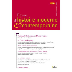 Revue d'histoire moderne et contemporaine, n° 71-3. Faire de l'histoire avec Daniel Roche - Occasion