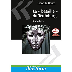 La bataille du Teutoburg : 9 apr. J.-C. - Occasion