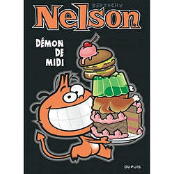 Nelson. Vol. 4. Démon de midi