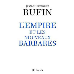 L'empire et les nouveaux barbares