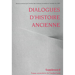 Dialogues d'histoire ancienne, supplément, n° 8. Discours politique et histoire dans l'Antiquité