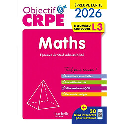 Maths : épreuve écrite d'admissibilité L3 : 2026-2027