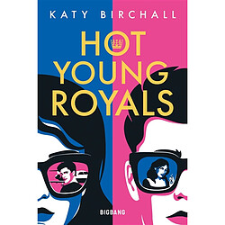 Hot young royals Katy Birchall