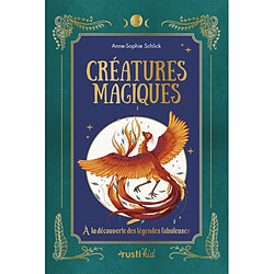 Créatures magiques : à la découverte des légendes fabuleuses