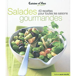 Salades gourmandes : 40 recettes pour toutes les saisons - Occasion