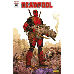Deadpool, n° 1. Tuer pour vivre