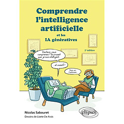 Comprendre l'intelligence artificielle et les IA génératives