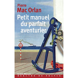 Petit manuel du parfait aventurier