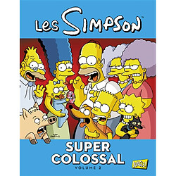 Les Simpson : super colossal. Vol. 2