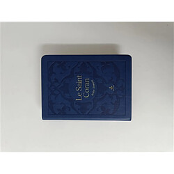 Le saint Coran : et la traduction en langue française du sens de ses versets : couverture daim bleu gris 