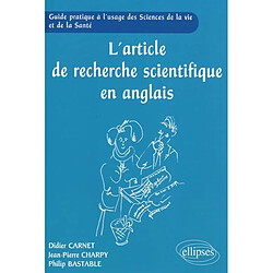 L'article de recherche scientifique en anglais : guide pratique à l'usage des sciences de la vie et de la santé