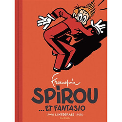 Spirou et Fantasio : l'intégrale. Vol. 1. 1946-1950
