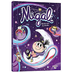 Migali. Vol. 7. L'école sous les étoiles