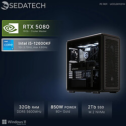 Sedatech PC Gamer, Intel i5-12600KF, RTX5080, 32Go DDR5, 2To SSD, Win 11