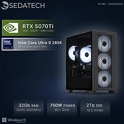 Sedatech PC Gamer, Core Ultra 9 285K, RTX5070Ti, 32Go DDR5, 2To SSD, Win 11