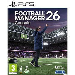 Sega Football Manager 26 Jeu PS5 Simulation et gestion