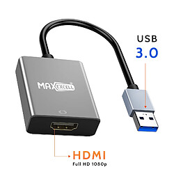 Avis Max excell Adaptateur Vidéo HDMI vers USB 3.0 Affichage Full HD 1080p Noir