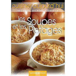 Les soupes et les potages - Occasion