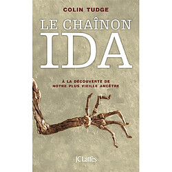 Le chaînon Ida : à la découverte de notre plus vieille ancêtre